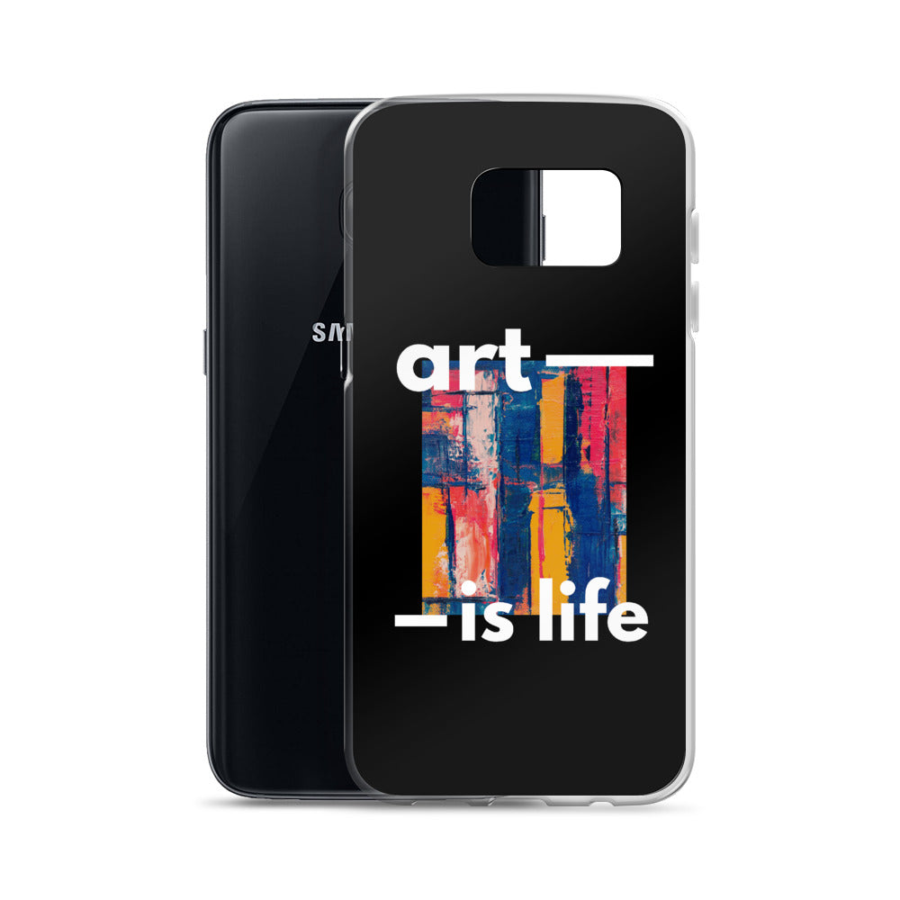 Coque Samsung "Art is Life"